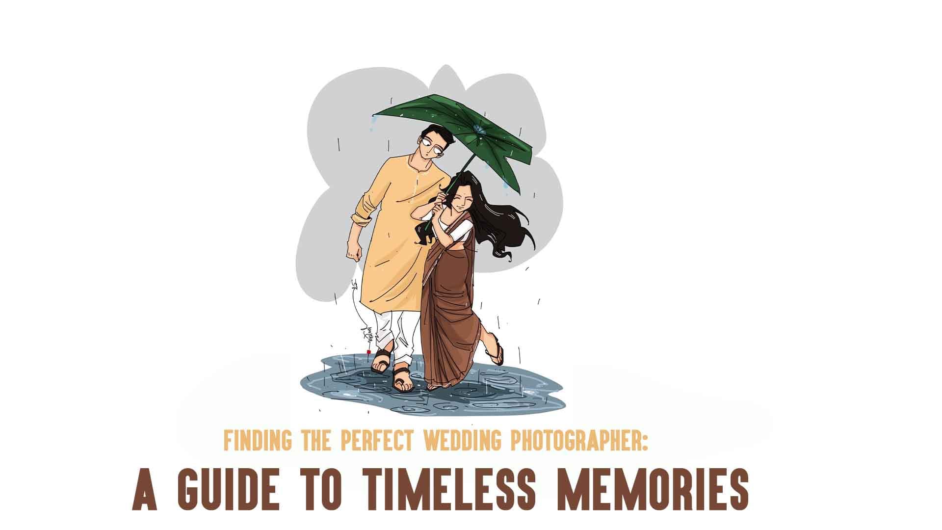 How to Choose the Right Wedding Photographer: A Complete Guide for Couples