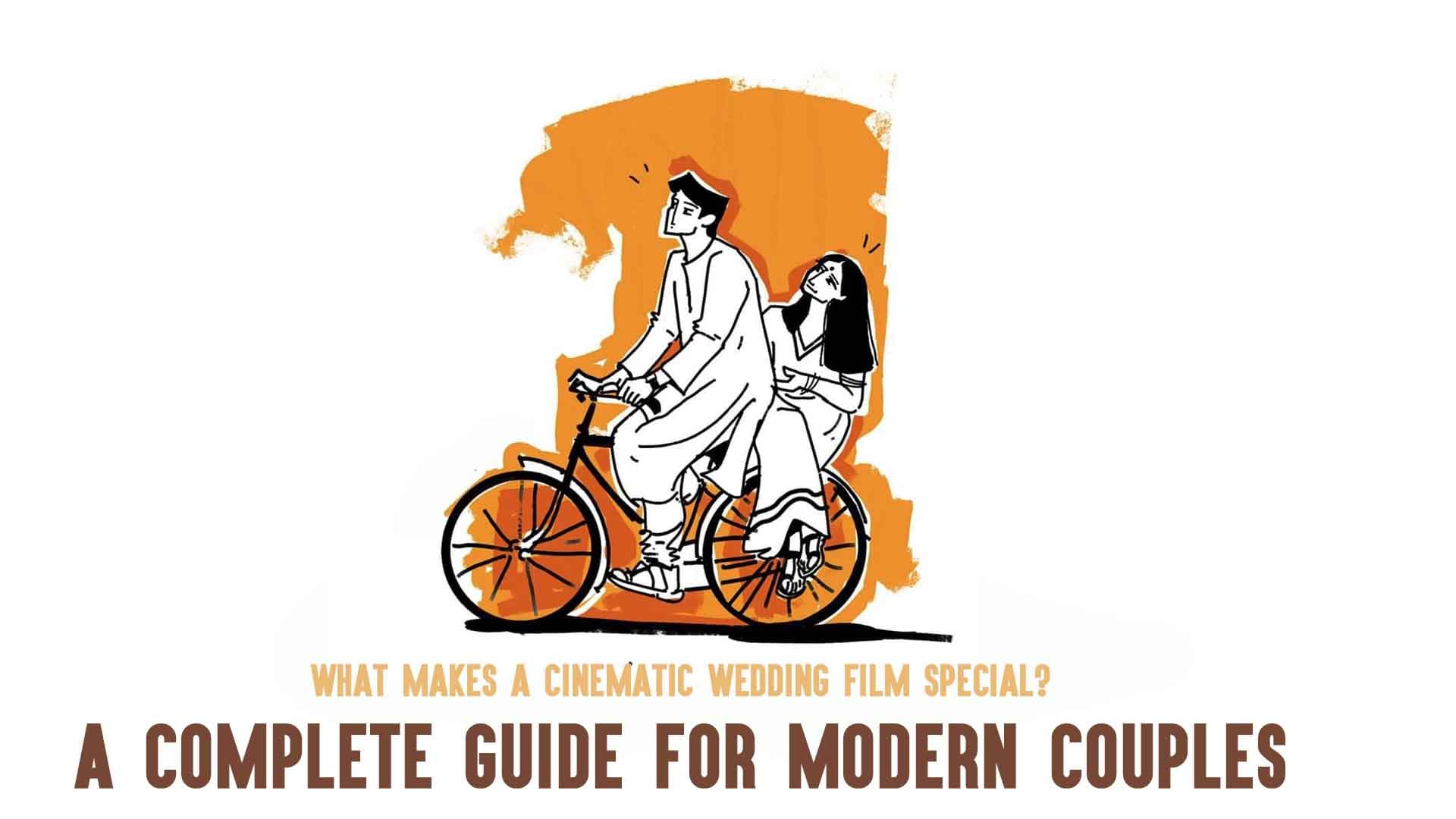What Makes a Cinematic Wedding Film Special?